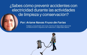 Sabes cómo prevenir accidentes con electricidad durante las actividades de limpieza y conservacion?