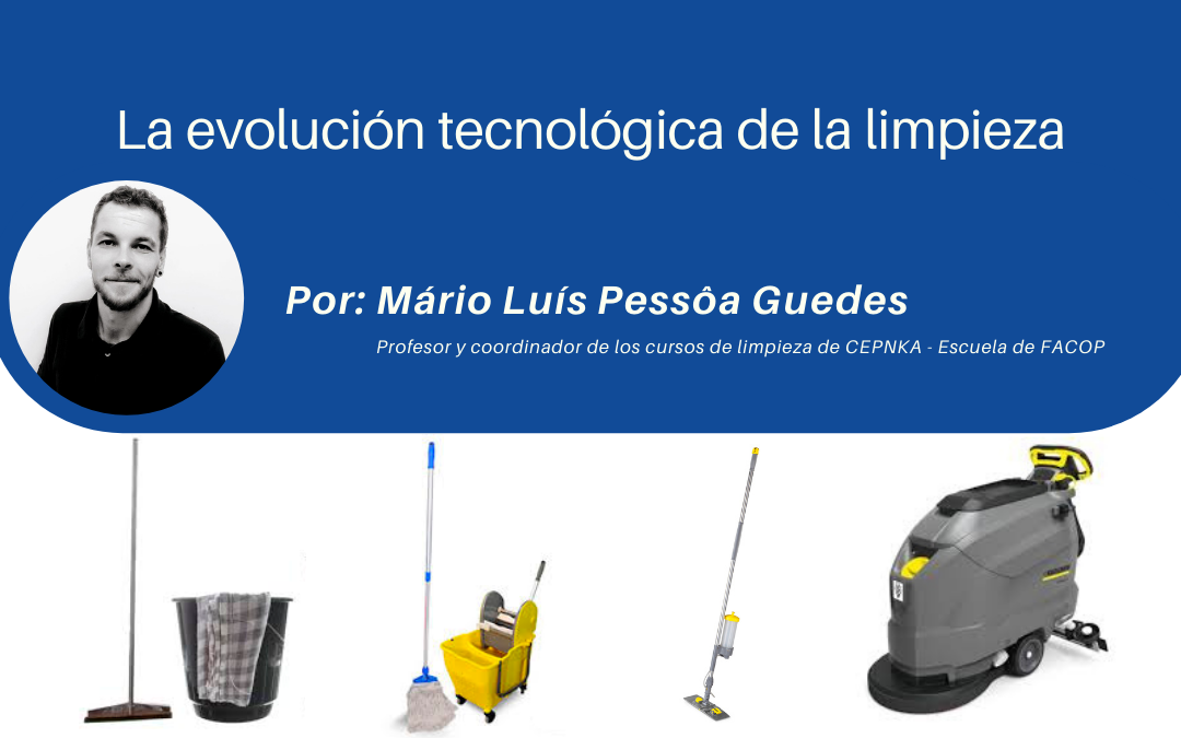 La evolución tecnológica de la limpieza